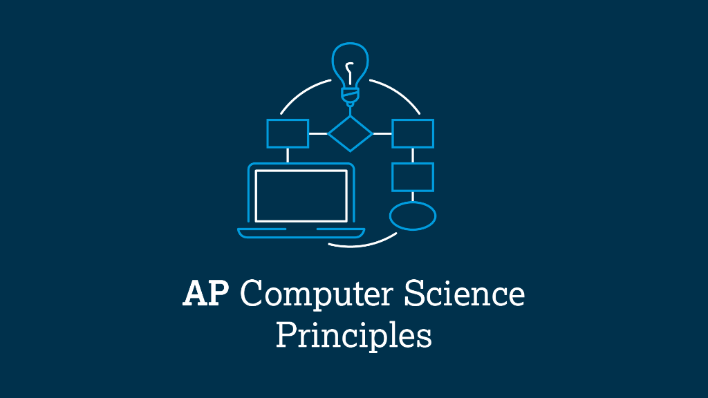 AP Computer Science Principles